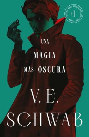 UNA MAGIA MÁS OSCURA (COLORES DE LA MAGIA VOL. 1) | 9788419030481 | SCHWAB, V. E. | Galatea Llibres | Librería online de Reus, Tarragona | Comprar libros en catalán y castellano online