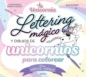 LETTERING MÁGICO Y DIBUJOS DE UNICORNIOS PARA COLOREAR? | 9788419650726 | PUNSET, ANA | Galatea Llibres | Llibreria online de Reus, Tarragona | Comprar llibres en català i castellà online