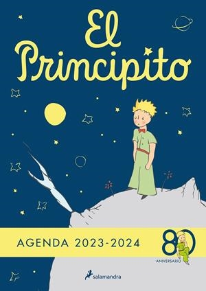 AGENDA OFICIAL EL PRINCIPITO 2023-2024 | 9788419275547 | SAINT-EXUPÉRY, ANTOINE DE | Galatea Llibres | Librería online de Reus, Tarragona | Comprar libros en catalán y castellano online