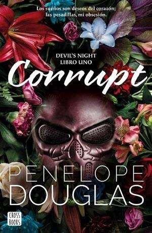 CORRUPT | 9788408274711 | DOUGLAS, PENELOPE | Galatea Llibres | Llibreria online de Reus, Tarragona | Comprar llibres en català i castellà online