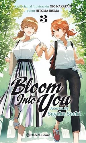 BLOOM INTO YOU 3/3 (NOVELA) | 9788411403382 | NIO, NAKATANI | Galatea Llibres | Llibreria online de Reus, Tarragona | Comprar llibres en català i castellà online