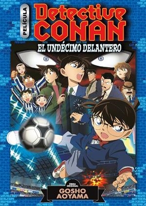 DETECTIVE CONAN ANIME 5 EL UNDÉCIMO DELANTERO | 9788491748410 | AOYAMA, GOSHO | Galatea Llibres | Llibreria online de Reus, Tarragona | Comprar llibres en català i castellà online