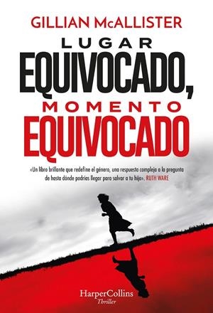 LUGAR EQUIVOCADO, MOMENTO EQUIVOCADO | 9788491399643 | MCALLISTER, GILLIAN | Galatea Llibres | Librería online de Reus, Tarragona | Comprar libros en catalán y castellano online