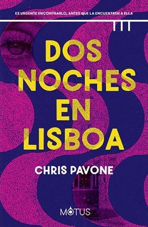 DOS NOCHES EN LISBOA | 9788418711886 | PAVONE, CHRIS | Galatea Llibres | Librería online de Reus, Tarragona | Comprar libros en catalán y castellano online