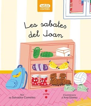 LES SABATES DEL JOAN | 9788466154420 | COMELLES, SALVADOR | Galatea Llibres | Llibreria online de Reus, Tarragona | Comprar llibres en català i castellà online