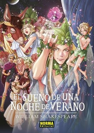 EL SUEÑO DE UNA NOCHE DE VERANO | 9788467962550 | SHAKESPEARE, WILLIAM/CRYSTAL S CHAN/PO TSE | Galatea Llibres | Llibreria online de Reus, Tarragona | Comprar llibres en català i castellà online