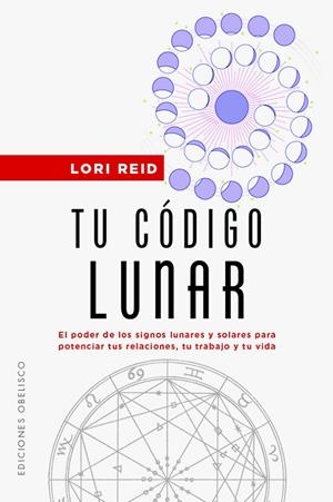 TU CÓDIGO LUNAR | 9788411720274 | REID, LORI | Galatea Llibres | Librería online de Reus, Tarragona | Comprar libros en catalán y castellano online