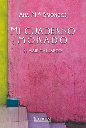 MI CUADERNO MORADO | 9788419676207 | BRIONGOS, ANA MARIA | Galatea Llibres | Llibreria online de Reus, Tarragona | Comprar llibres en català i castellà online