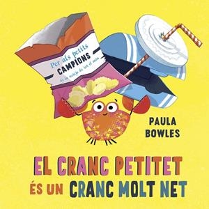 EL CRANC PETITET ÉS UN CRANC MOLT NET | 9788491456667 | BOWLES, PAULA | Galatea Llibres | Librería online de Reus, Tarragona | Comprar libros en catalán y castellano online