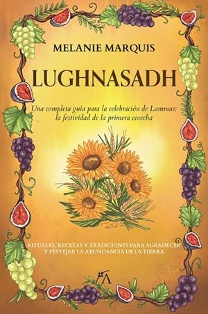 LUGHNASADH | 9788411314817 | MARQUIS, MELANIE | Galatea Llibres | Librería online de Reus, Tarragona | Comprar libros en catalán y castellano online