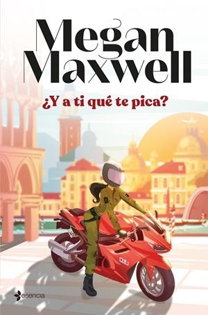 Y A TI QUÉ TE PICA? | 9788408274766 | MEGAN MAXWELL | Galatea Llibres | Llibreria online de Reus, Tarragona | Comprar llibres en català i castellà online