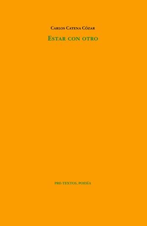 ESTAR CON OTRO | 9788419633378 | CATENA CÓZAR, CARLOS | Galatea Llibres | Librería online de Reus, Tarragona | Comprar libros en catalán y castellano online