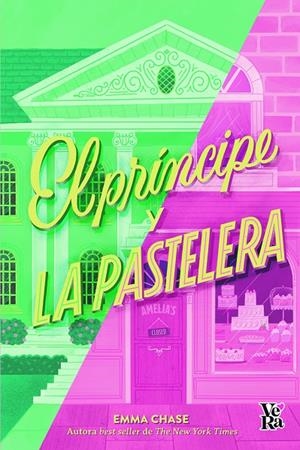 EL PRÍNCIPE Y LA PASTELERA | 9788412676563 | CHASE, EMMA | Galatea Llibres | Librería online de Reus, Tarragona | Comprar libros en catalán y castellano online