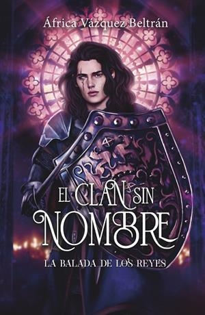 EL CLAN SIN NOMBRE 2: LA BALADA DE LOS REYES | 9788419740632 | VÁZQUEZ BELTRÁN, ÁFRICA | Galatea Llibres | Llibreria online de Reus, Tarragona | Comprar llibres en català i castellà online