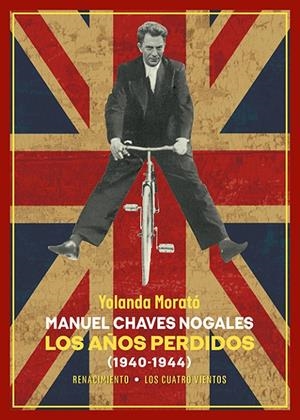 MANUEL CHAVES NOGALES. LOS AÑOS PERDIDOS | 9788419791498 | MORATÓ, YOLANDA | Galatea Llibres | Llibreria online de Reus, Tarragona | Comprar llibres en català i castellà online