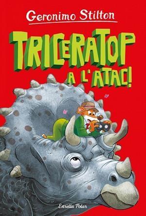 L'ILLA DELS DINOSAURES 2. TRICERATOP A L'ATAC! GERONIMO STILTON | 9788413895819 | Galatea Llibres | Librería online de Reus, Tarragona | Comprar libros en catalán y castellano online
