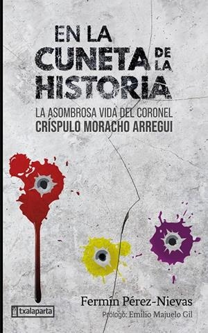 EN LA CUNETA DE LA HISTORIA | 9788419319418 | PEREZ NIEVAS, FERMIN | Galatea Llibres | Librería online de Reus, Tarragona | Comprar libros en catalán y castellano online
