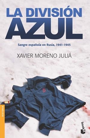 DIVISION AZUL, LA | 9788484327769 | MORENO, XAVIER | Galatea Llibres | Librería online de Reus, Tarragona | Comprar libros en catalán y castellano online
