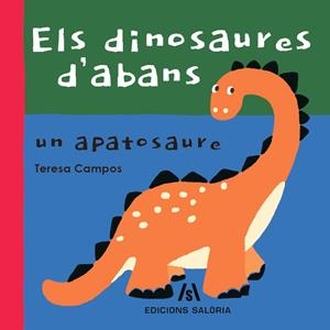 ELS DINOSAURES D'ABANS | 9788412526639 | CAMPOS, TERESA | Galatea Llibres | Llibreria online de Reus, Tarragona | Comprar llibres en català i castellà online