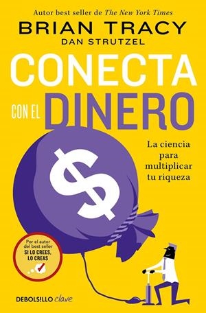 CONECTA CON EL DINERO | 9788466372848 | TRACY, BRIAN | Galatea Llibres | Llibreria online de Reus, Tarragona | Comprar llibres en català i castellà online
