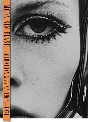 MODA SIN FLASH | 9788419233585 | MIRALDA, ANTONI | Galatea Llibres | Llibreria online de Reus, Tarragona | Comprar llibres en català i castellà online