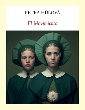 EL MOVIMIENTO | 9788412658781 | HULOVÁ, PETRA | Galatea Llibres | Llibreria online de Reus, Tarragona | Comprar llibres en català i castellà online