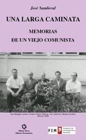 UNA LARGA CAMINATA | 9788480101639 | SANDOVAL MORIS, JOSÉ | Galatea Llibres | Librería online de Reus, Tarragona | Comprar libros en catalán y castellano online