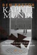 KAPUTT MUNDI | 9788498380248 | PASTOR, BEN | Galatea Llibres | Llibreria online de Reus, Tarragona | Comprar llibres en català i castellà online
