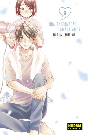 UNA ENFERMEDAD LLAMADA AMOR 8 | 9788467963564 | MEGUMI MORINO | Galatea Llibres | Llibreria online de Reus, Tarragona | Comprar llibres en català i castellà online