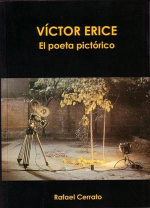 VICTOR ERICE.EL POETA PICTORICO | 9788489564466 | CERRATO,RAFAEL | Galatea Llibres | Librería online de Reus, Tarragona | Comprar libros en catalán y castellano online