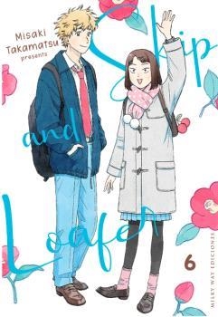 SKIP AND LOAFER 6 | 9788419536709 | TAKAMATSU, MISAKI | Galatea Llibres | Llibreria online de Reus, Tarragona | Comprar llibres en català i castellà online