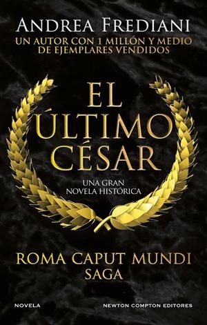 EL ULTIMO CESAR. ROMA CAPUT MUNDI 2 | 9788419620408 | FREDIANI, ANDREA | Galatea Llibres | Llibreria online de Reus, Tarragona | Comprar llibres en català i castellà online
