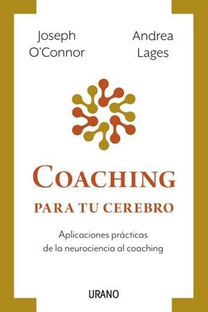COACHING PARA TU CEREBRO | 9788417694944 | O'CONNOR, JOSEPH/LAGES, ANDREA | Galatea Llibres | Llibreria online de Reus, Tarragona | Comprar llibres en català i castellà online
