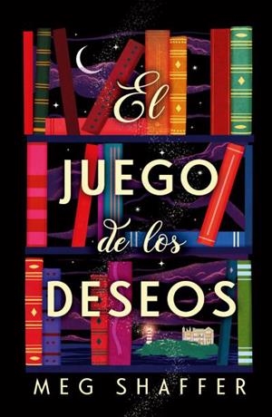 EL JUEGO DE LOS DESEOS | 9788419030559 | SHAFFER, MEG | Galatea Llibres | Llibreria online de Reus, Tarragona | Comprar llibres en català i castellà online