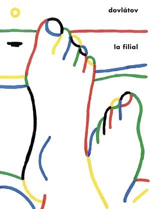LA FILIAL | 9788419737052 | DOVLÁTOV, SERGUÉI | Galatea Llibres | Llibreria online de Reus, Tarragona | Comprar llibres en català i castellà online