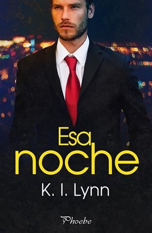 ESA NOCHE | 9788419301864 | LYNN, K. I. | Galatea Llibres | Llibreria online de Reus, Tarragona | Comprar llibres en català i castellà online