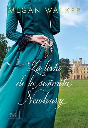 LA LISTA DE LA SEÑORITA NEWBURY | 9788419386311 | WALKER, MEGAN | Galatea Llibres | Llibreria online de Reus, Tarragona | Comprar llibres en català i castellà online