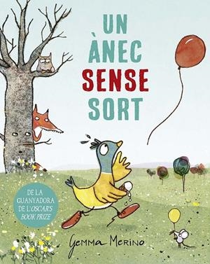 UN ÀNEC SENSE SORT | 9788491456605 | MERINO, GEMMA | Galatea Llibres | Librería online de Reus, Tarragona | Comprar libros en catalán y castellano online