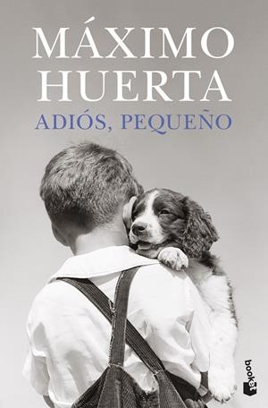 ADIÓS, PEQUEÑO | 9788408273851 | HUERTA, MÁXIMO | Galatea Llibres | Llibreria online de Reus, Tarragona | Comprar llibres en català i castellà online