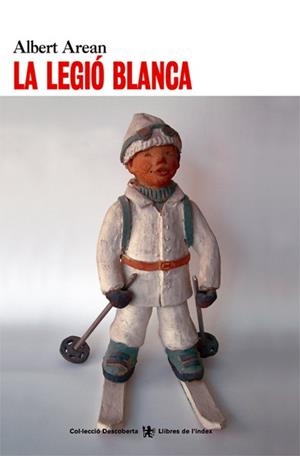 LEGIO BLANCA, LA | 9788496563179 | AREAN, ALBERT | Galatea Llibres | Llibreria online de Reus, Tarragona | Comprar llibres en català i castellà online