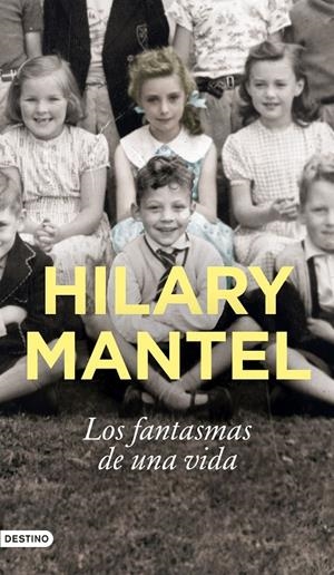 LOS FANTASMAS DE UNA VIDA | 9788423363896 | MANTEL, HILARY | Galatea Llibres | Llibreria online de Reus, Tarragona | Comprar llibres en català i castellà online