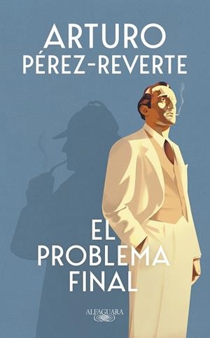EL PROBLEMA FINAL | 9788420476360 | PÉREZ-REVERTE, ARTURO | Galatea Llibres | Llibreria online de Reus, Tarragona | Comprar llibres en català i castellà online