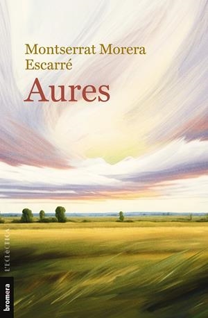 AURES | 9788413585451 | MORERA ESCARRÉ, MONTSERRAT | Galatea Llibres | Librería online de Reus, Tarragona | Comprar libros en catalán y castellano online