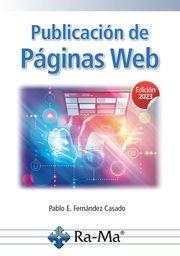 PUBLICACIÓN DE PÁGINAS WEB | 9788419857545 | FERNÁNDEZ CASADO, PABLO E. | Galatea Llibres | Librería online de Reus, Tarragona | Comprar libros en catalán y castellano online