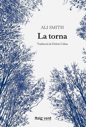 LA TORNA | 9788419206589 | SMITH, ALI | Galatea Llibres | Librería online de Reus, Tarragona | Comprar libros en catalán y castellano online