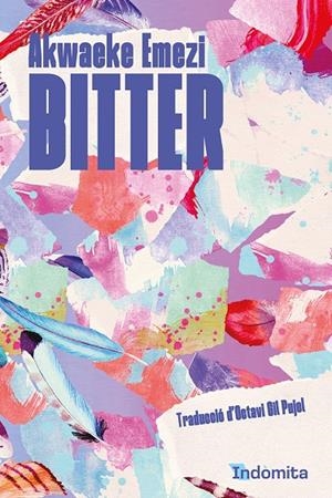 BITTER | 9788419206534 | EMEZI, AKWAEKE | Galatea Llibres | Librería online de Reus, Tarragona | Comprar libros en catalán y castellano online