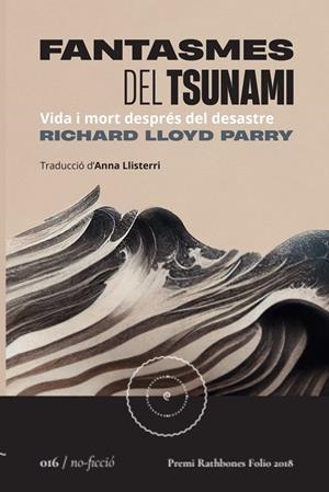 FANTASMES DEL TSUNAMI | 9788419059161 | PARRY, RICHARD LLOYD | Galatea Llibres | Llibreria online de Reus, Tarragona | Comprar llibres en català i castellà online
