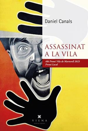 ASSASSINAT A LA VILA | 9788419474315 | CANALS FLORES, DANIEL | Galatea Llibres | Llibreria online de Reus, Tarragona | Comprar llibres en català i castellà online