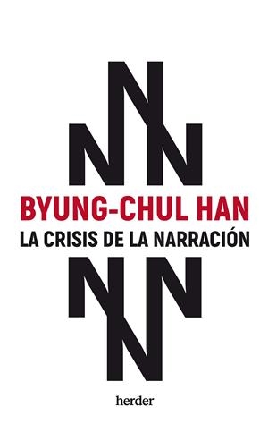 CRISIS DE LA NARRACION | 9788425450433 | HAN, BYUNG-CHUL | Galatea Llibres | Librería online de Reus, Tarragona | Comprar libros en catalán y castellano online