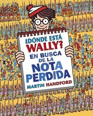 DONDE ESTA WALLY? EN BUSCA DE LA NOTA PERDIDA (WALLY 7) | 9788419522283 | HANDFORD, MARTIN | Galatea Llibres | Llibreria online de Reus, Tarragona | Comprar llibres en català i castellà online